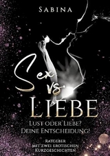 Sex vs. Liebe -  Sabina