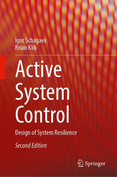 Active System Control - Igor Schagaev, Brian Kirk