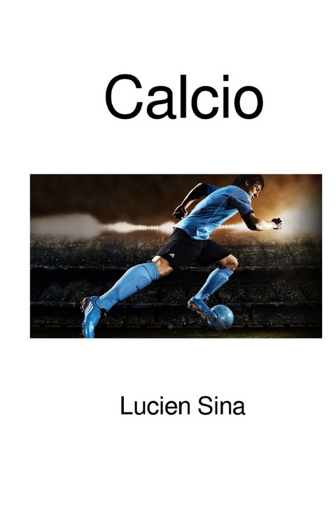 Calcio - Lucien Sina