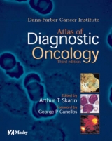 Atlas of Diagnostic Oncology - Skarin, Arthur T.