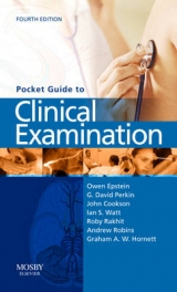 Pocket Guide to Clinical Examination - Epstein, Owen; Perkin, G. David; Cookson, John; Watt, Ian S.; Rakhit, Roby