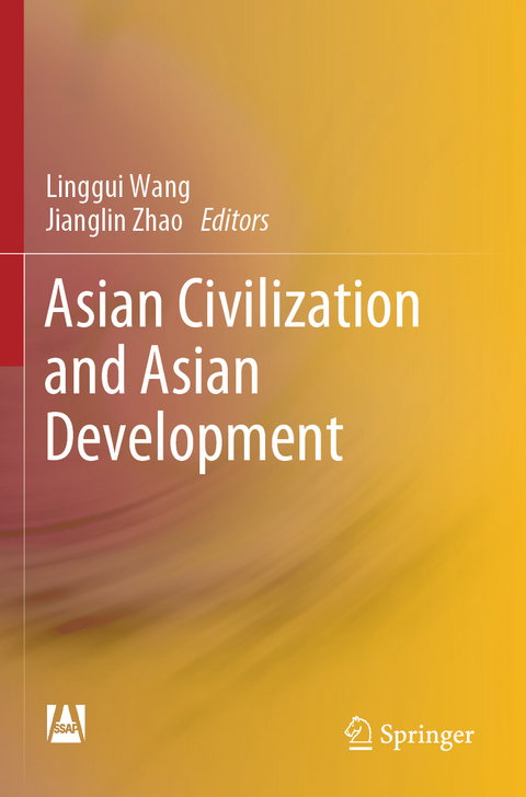 Asian Civilization and Asian Development - 