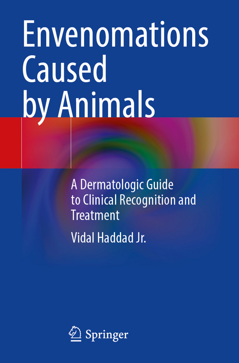 Envenomations Caused by Animals - Vidal Haddad Jr.