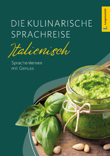 Langenscheidt Die kulinarische Sprachreise Italienisch