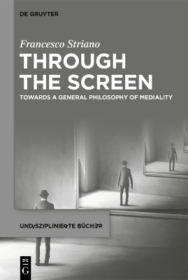 Through the Screen - Francesco Striano