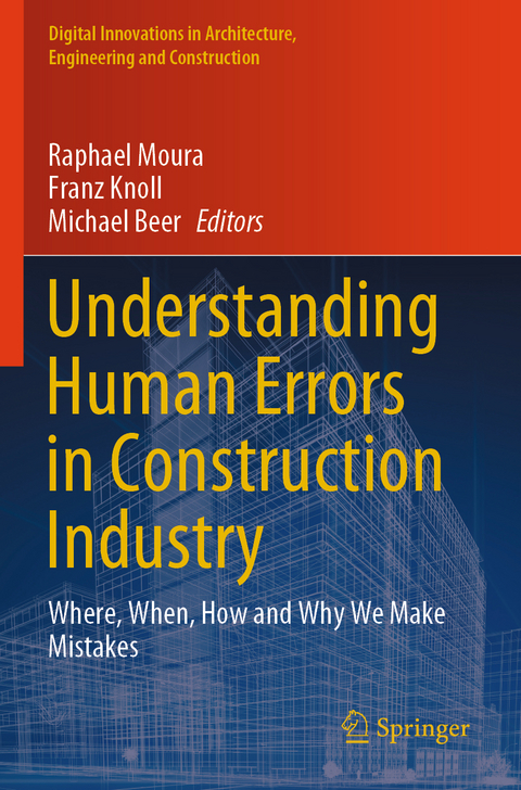 Understanding Human Errors in Construction Industry - 