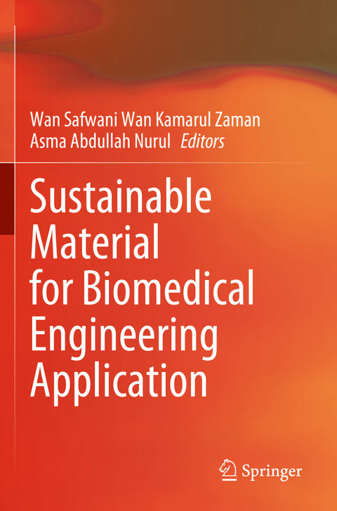 Sustainable Material for Biomedical Engineering Application - 