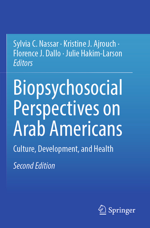 Biopsychosocial Perspectives on Arab Americans - 