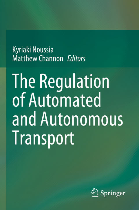 The Regulation of Automated and Autonomous Transport - 