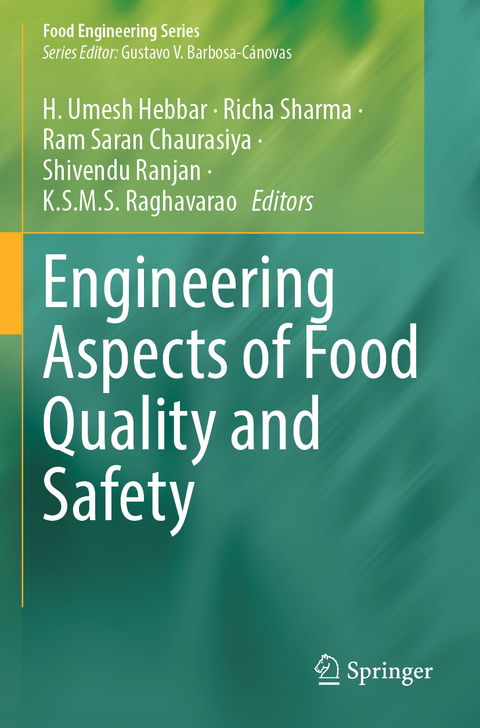 Engineering Aspects of Food Quality and Safety - 