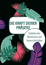 Die Kraft deiner Präsenz - Sami Duymaz, Samuel Samuel Samiris