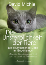 Die Unsterblichkeit der Tiere - David Michie