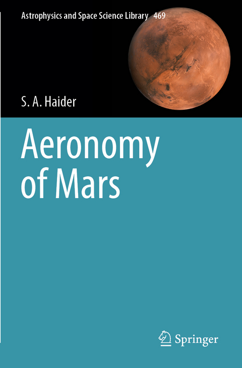 Aeronomy of Mars - S. A. Haider