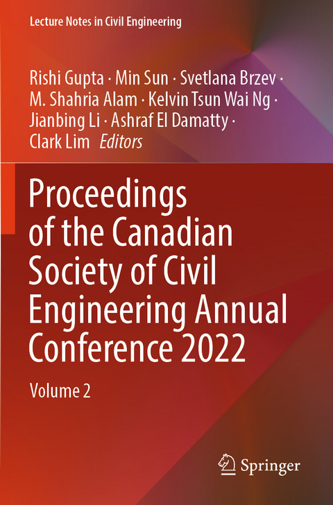 Proceedings of the Canadian Society of Civil Engineering Annual Conference 2022 - 