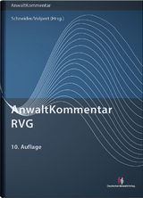 AnwaltKommentar RVG - Schlaak, Maik; Dahn, Julian; Schmidt, Thomas; Griesel, Carmen; Mock, Peter; Schneider, Norbert; Volpert, Joachim; Reckin, Sabrina; Eder, Thomas; Seifert, Wilko; Schneider, Norbert; Volpert, Joachim