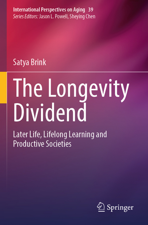 The Longevity Dividend - Satya Brink