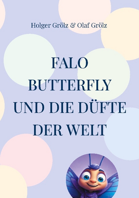 Falo Butterfly - Holger Grölz, Olaf Grölz