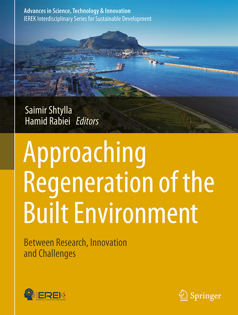 Approaching Regeneration of the Built Environment - 