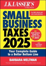 J.K. Lasser's Small Business Taxes 2025 - Weltman, Barbara