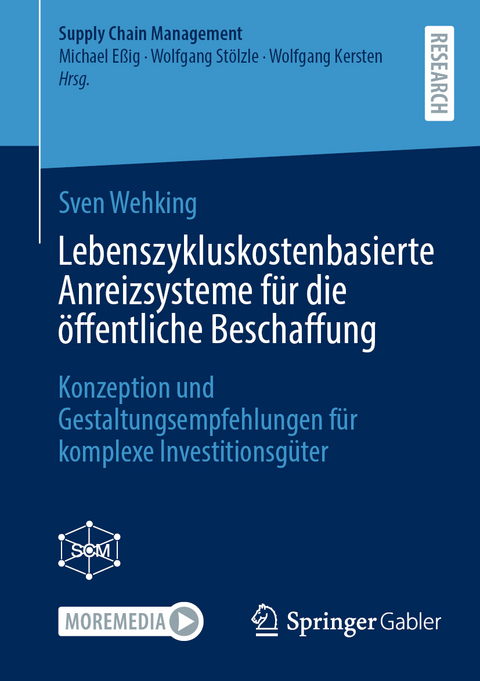 Lebenszykluskostenbasierte Anreizsysteme für die öffentliche Beschaffung - Sven Wehking