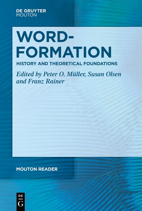 Word-Formation - History, Theory, Units and Processes - 