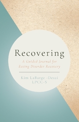 Recovery - Kim LaBarge-Desai