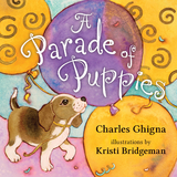 A Parade of Puppies - Charles Ghigna