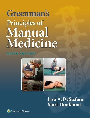 Greenman's Principles of Manual Medicine - Lisa A. DeStefano