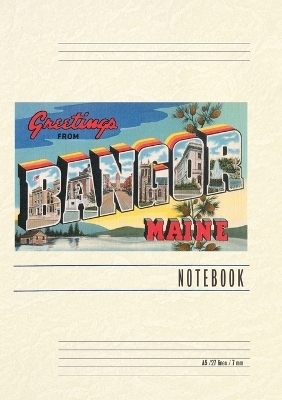 Vintage Lined Notebook Greetings from Bangor