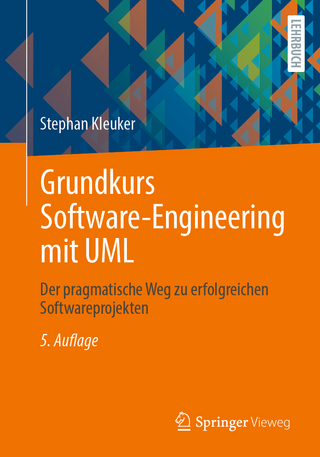 Grundkurs Software-Engineering mit UML - Stephan Kleuker