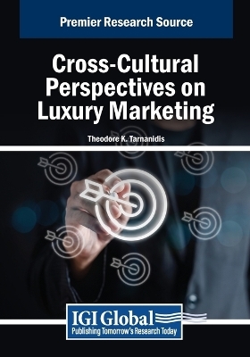 Cross-Cultural Perspectives on Luxury Marketing - 