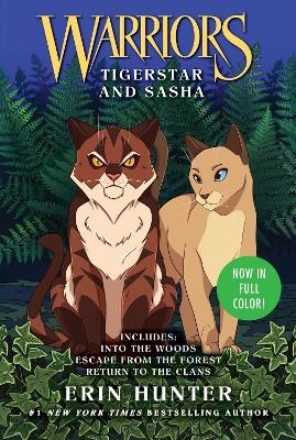 Warriors: Tigerstar and Sasha: 3 Full-Color Warriors Books in 1 - Erin Hunter