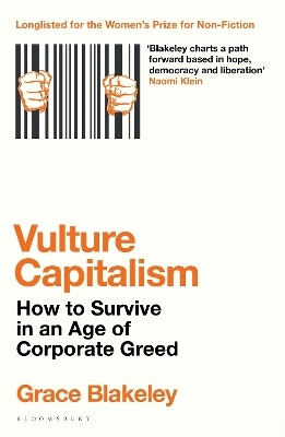 Vulture Capitalism - Grace Blakeley