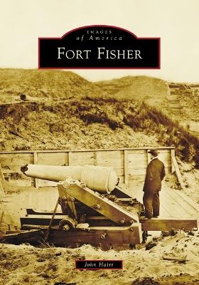 Fort Fisher - John Hairr