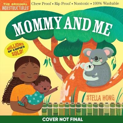 Indestructibles: Mommy and Me - Workman Publishing