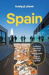 Lonely Planet Spain - Lonely Planet; Noble, Isabella; Albiston, Isabel; Averbuck, Alexis; Bocco, Federica