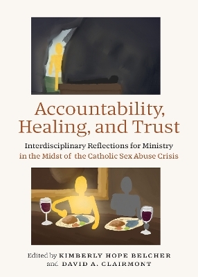 Accountability, Healing, and Trust - 