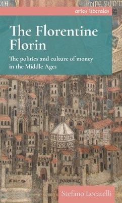 The Florentine Florin - Stefano Locatelli