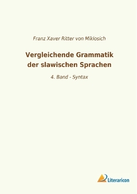 Vergleichende Grammatik der slawischen Sprachen - 