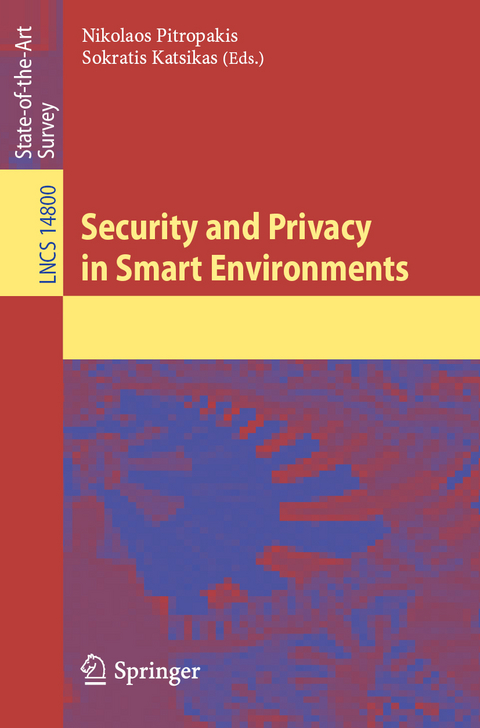 Security and Privacy in Smart Environments - 