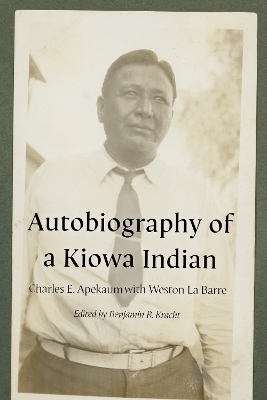 Autobiography of a Kiowa Indian - Charles E. Apekaum