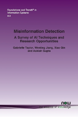 Misinformation Detection - Gabrielle Taylor, Wenting Jiang, Xiao Qin, Ashish Gupta