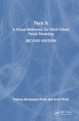 Face It - Beckmann-Wells, Patricia; Wells, Scott