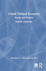 Global Political Economy - Cohn, Theodore H.; Hira, Anil