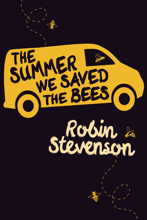 The Summer We Saved the Bees - Robin Stevenson