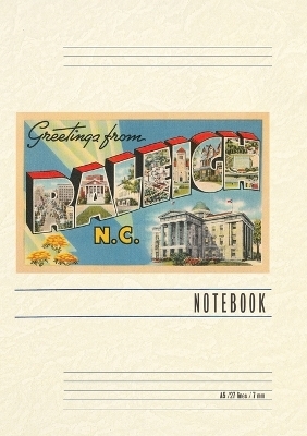 Vintage Lined Notebook Greetings from Raleigh