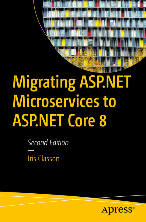 Migrating ASP.NET Microservices to ASP.NET Core 8 - Iris Classon