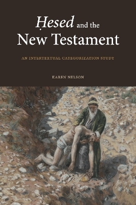 Ḥesed and the New Testament - Karen Nelson