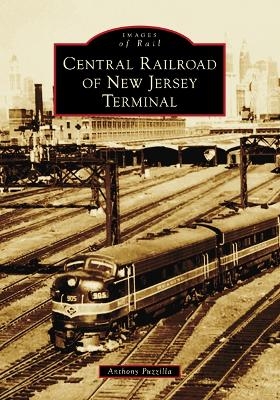 Central Railroad of New Jersey Terminal - Anthony Puzzilla