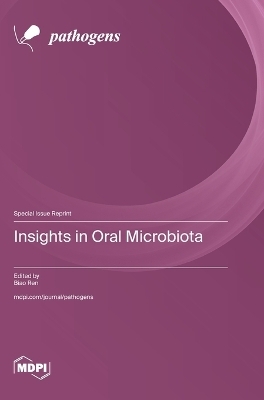 Insights in Oral Microbiota